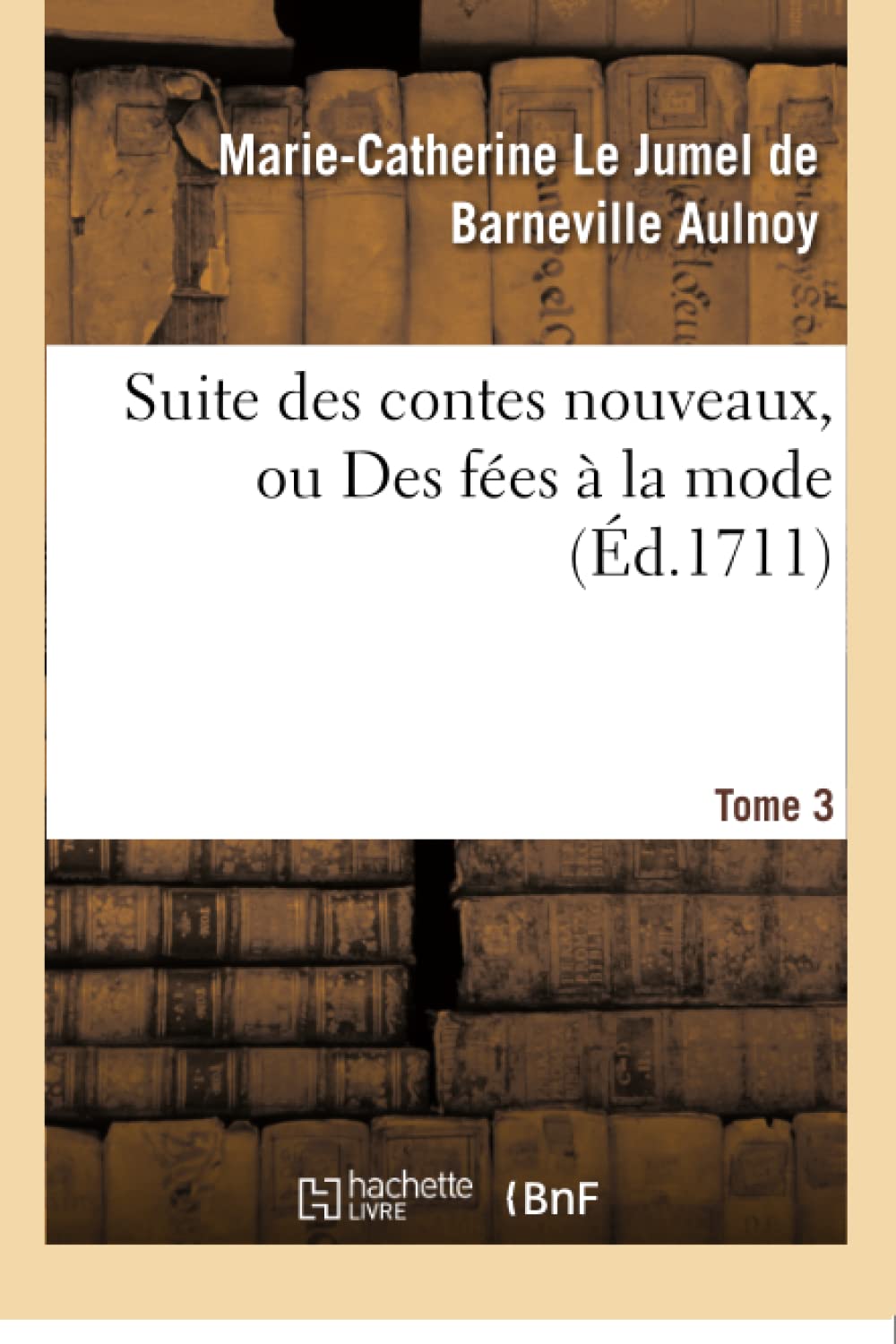 Suite des contes nouveaux, ou Des fées à la mode T01 book