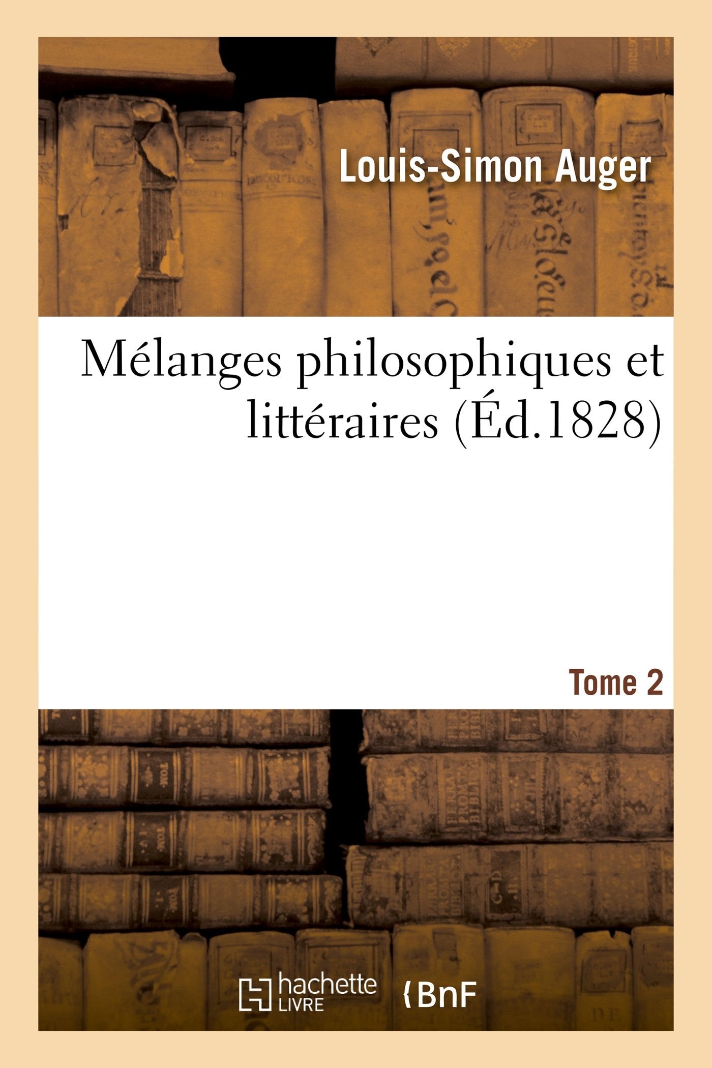 Mélanges philosophiques et littéraires Tome 2 book