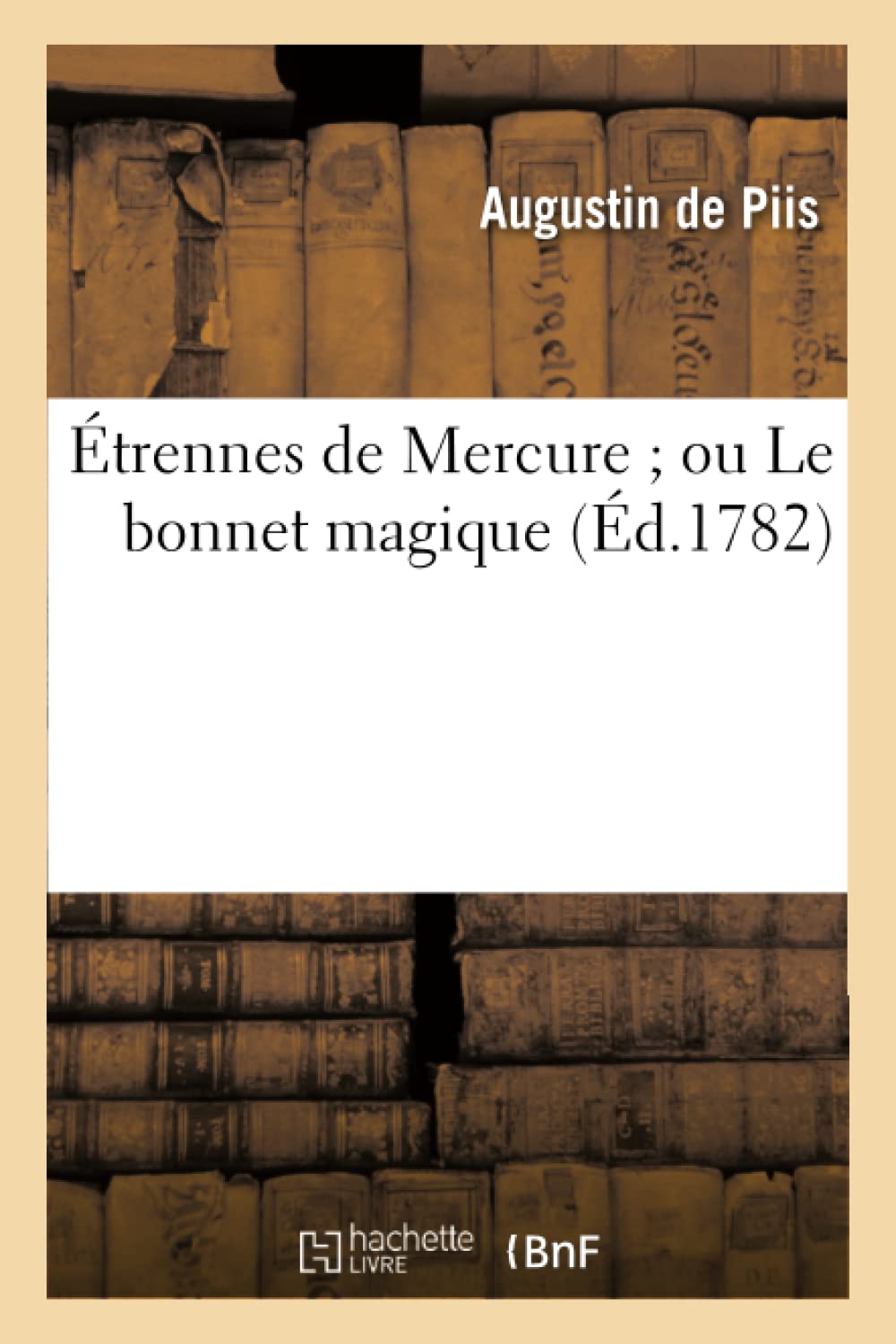 Étrennes de Mercure ou Le bonnet magique book