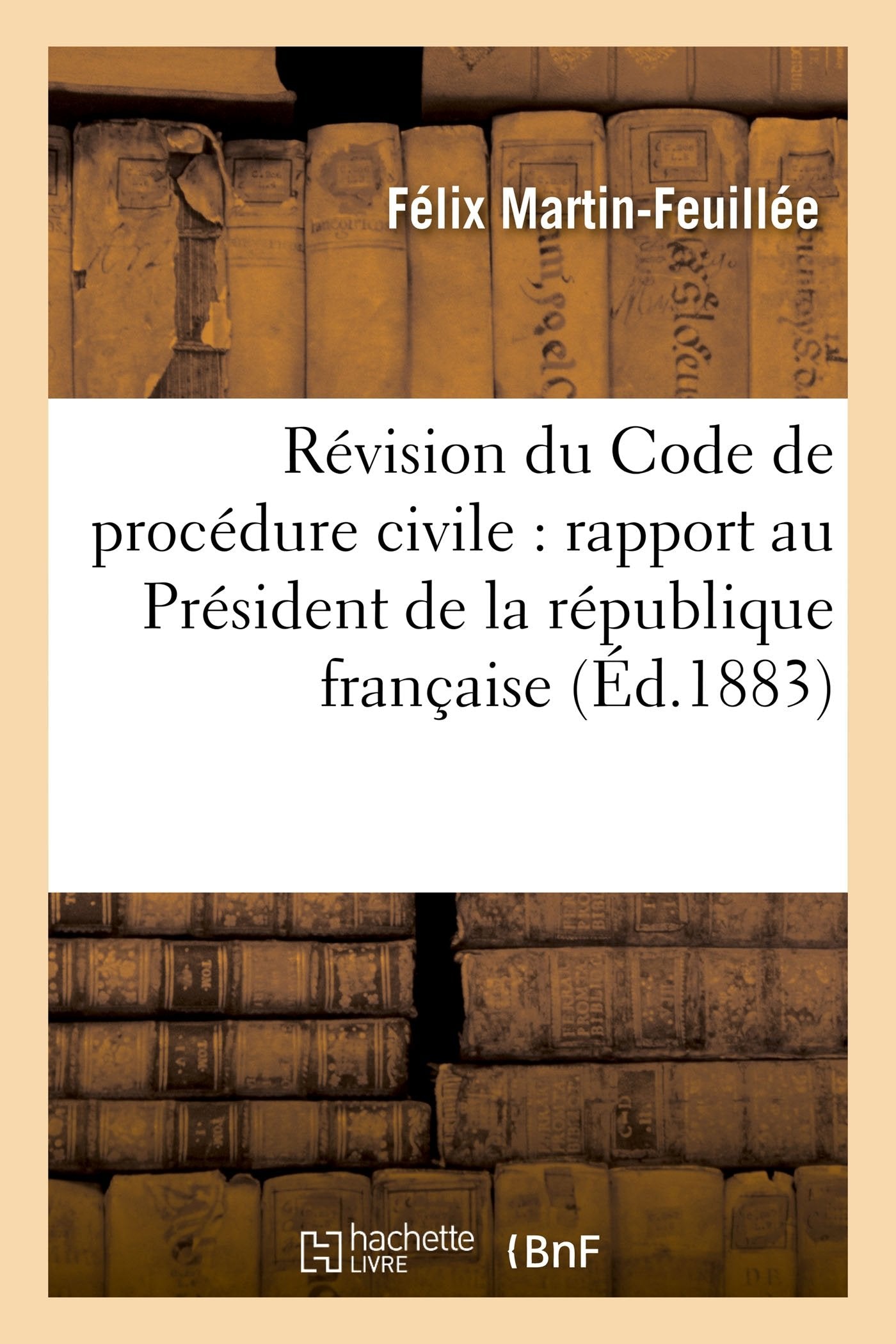 Révision du Code de procédure civile : rapport au Président de la république française book