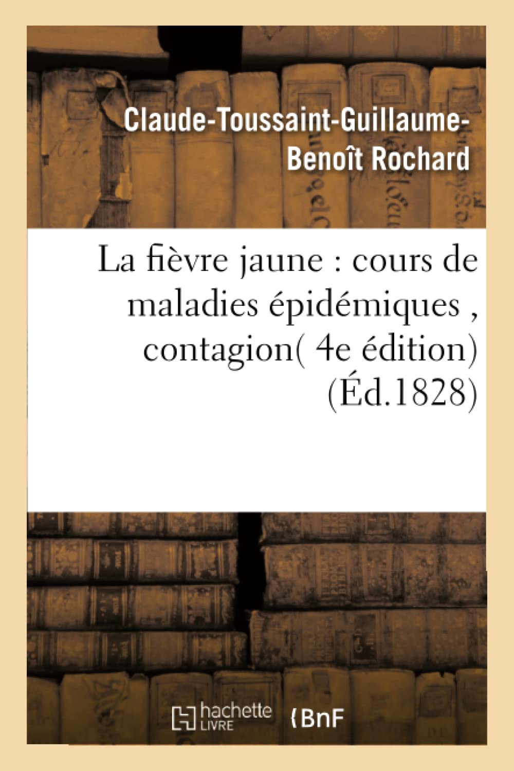 La fièvre jaune : cours de maladies épidémiques , contagion book