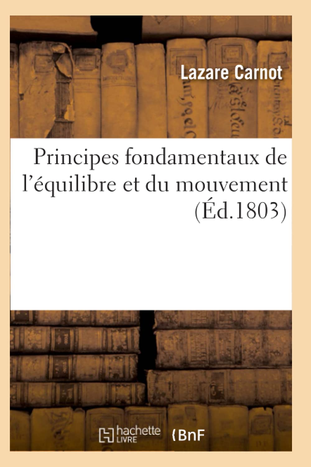 Principes fondamentaux de l'équilibre et du mouvement book
