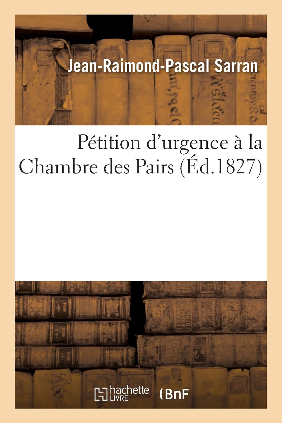 Pétition d'urgence à la Chambre des Pairs book