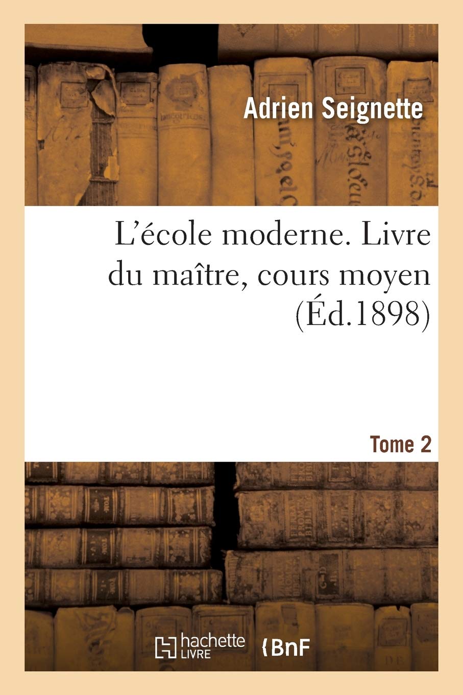 L'école moderne. Livre du maître, cours moyen Tome 2 book