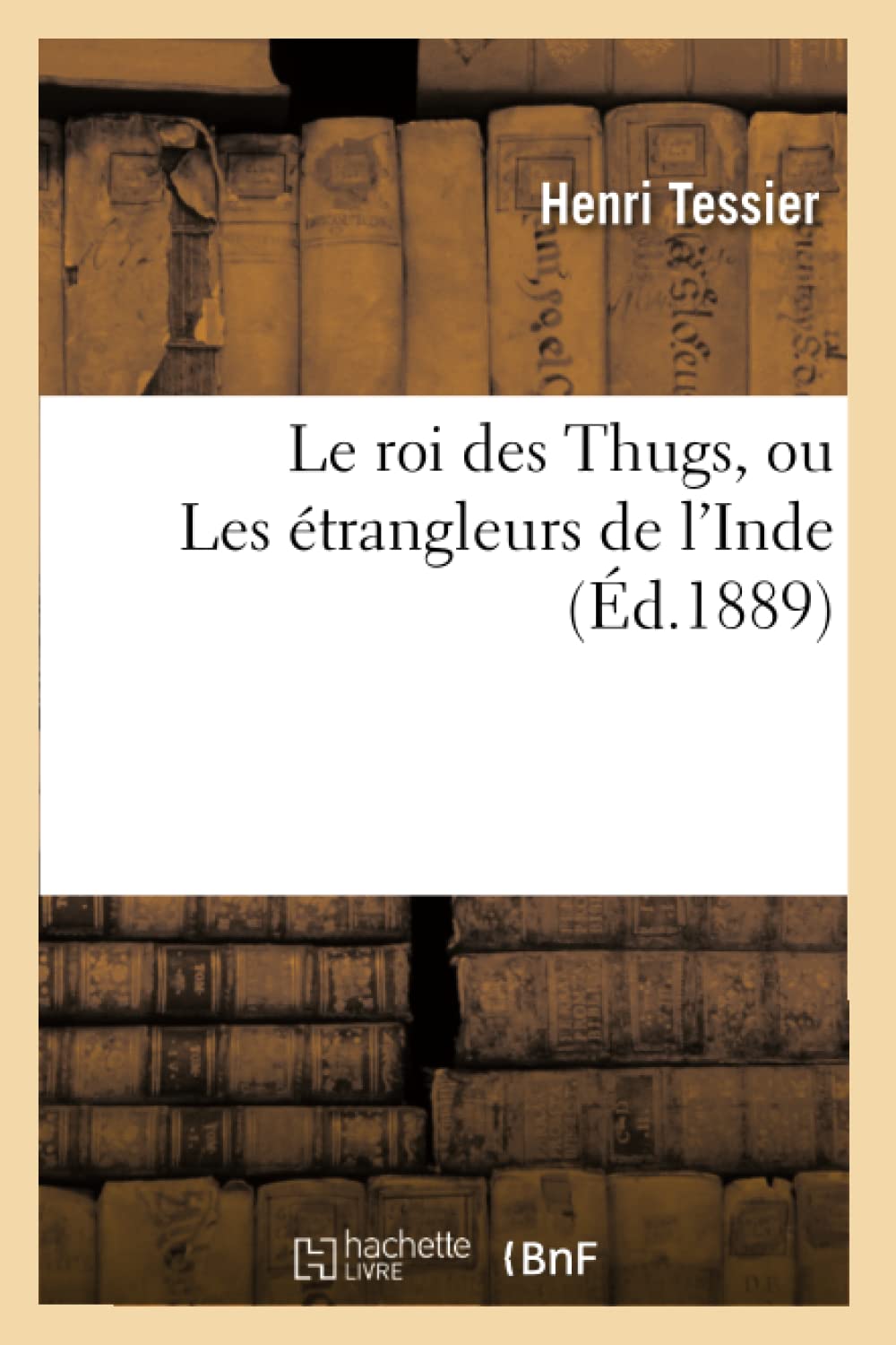 Le roi des Thugs, ou Les étrangleurs de l'Inde book