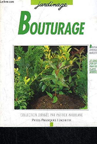 Bouturage, division, marcottage Books