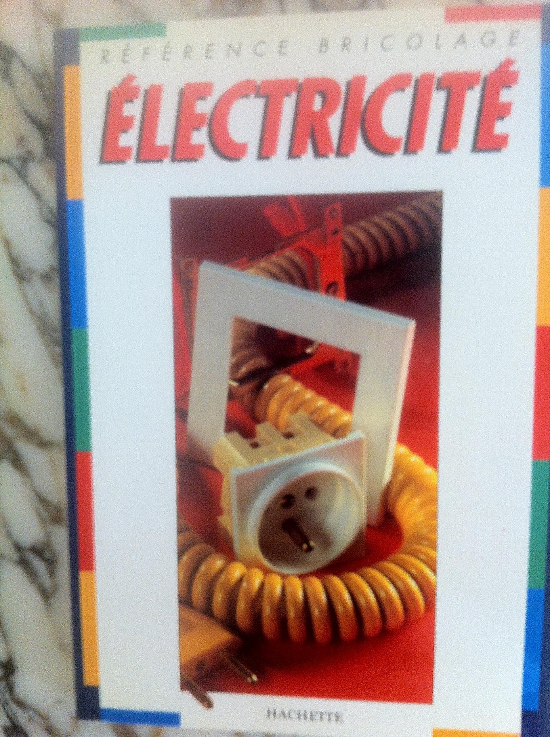 Electricite. Le Courant, Les Linges, Les Appareils book
