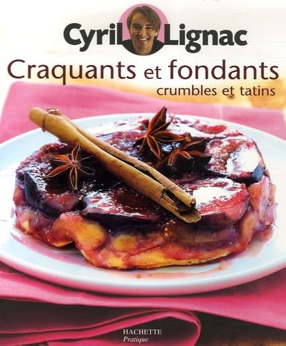 Craquants et fondants, crumbles et tatins Leisure, Home & Garden