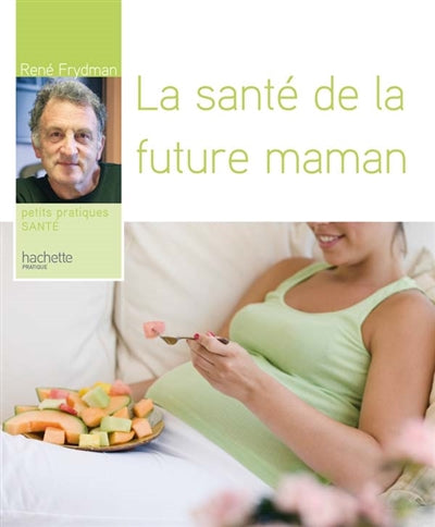 Product Image: La santé de la future maman
