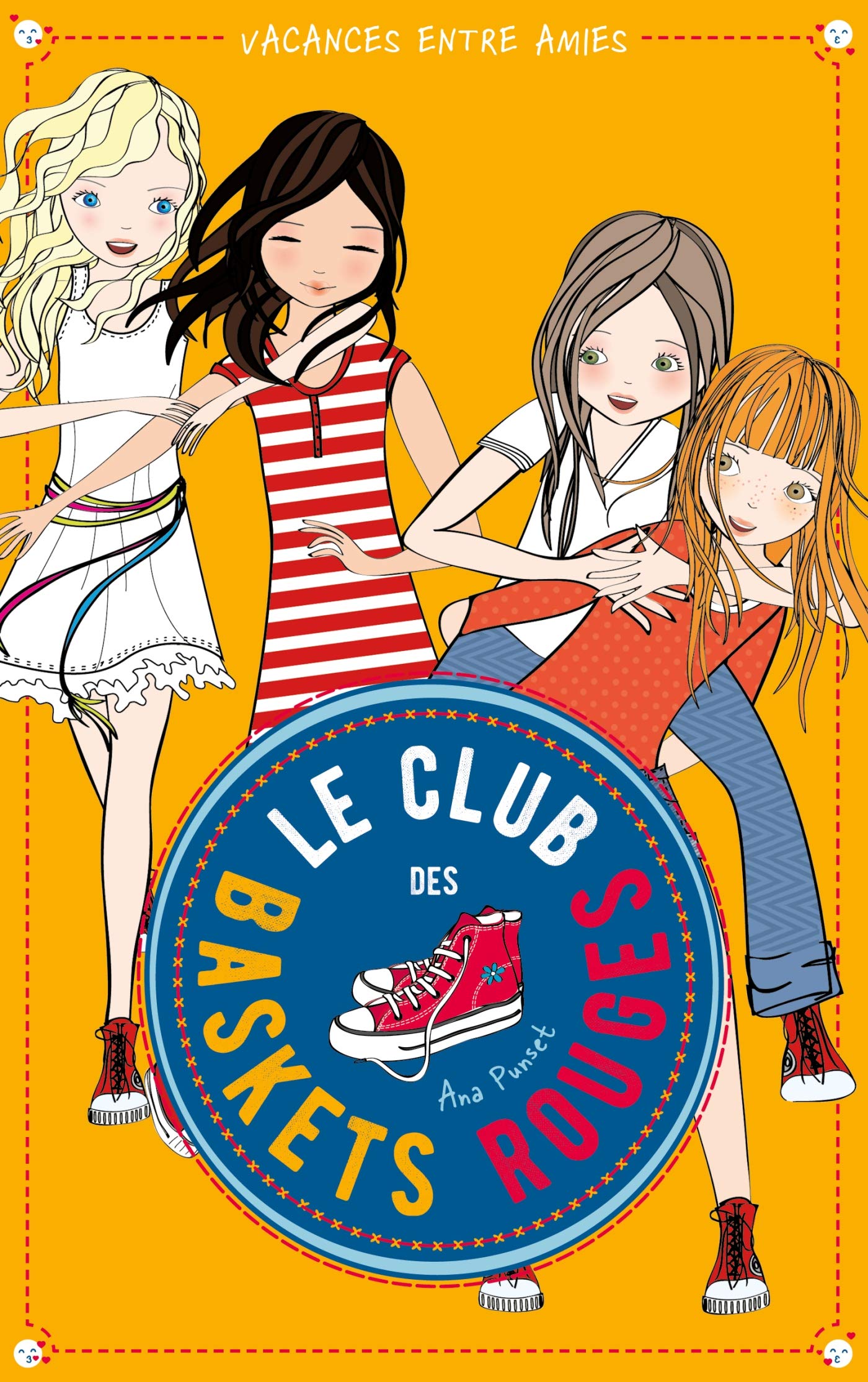 Le club des baskets rouges - Tome 2 - Vacances entre amies Novels & Short Stories