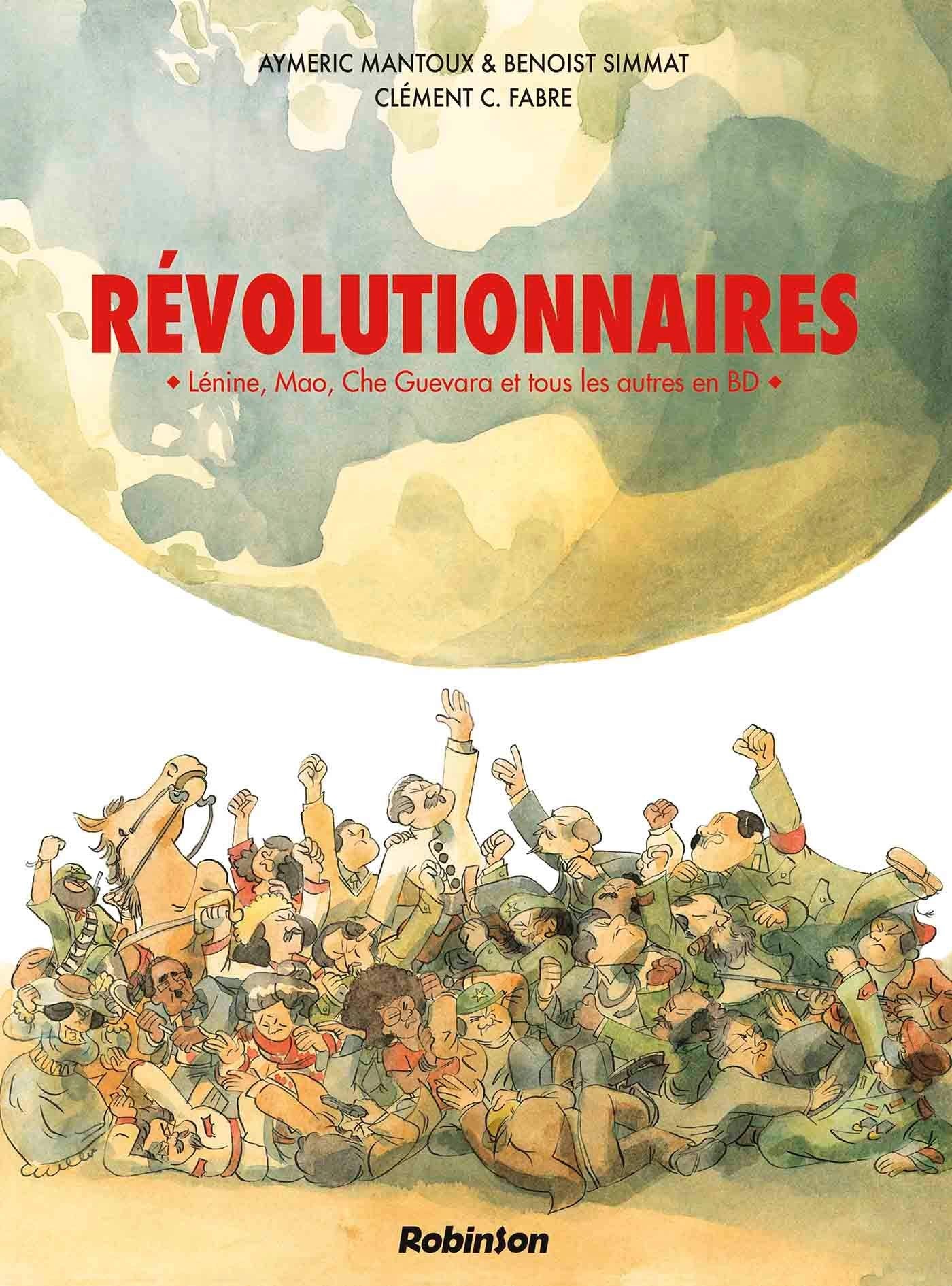 LES REVOLUTIONNAIRES: Lénine, Mao, Che Guevara et tous les autres en BD Manga