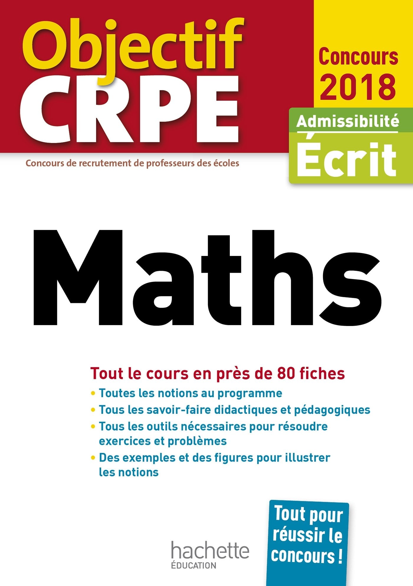 Objectif CRPE En Fiches Maths - 2018: Admissibilité écrit Books
