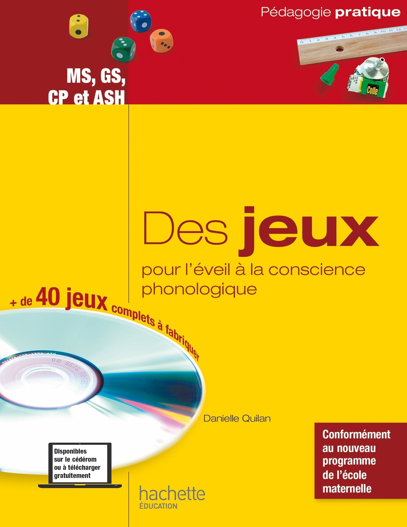 Des jeux pour l'éveil à la conscience phonologique - MS, GS, CP et ASH Books