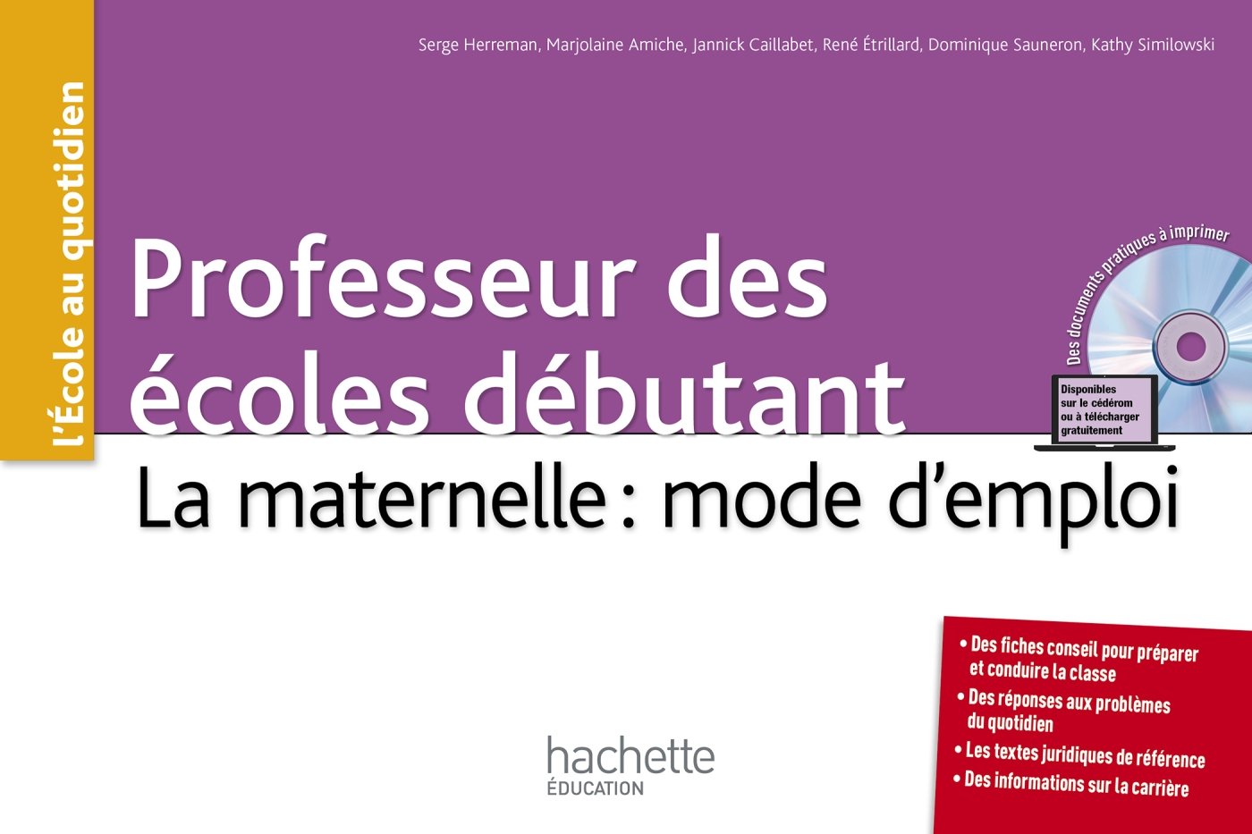 Professeurs des écoles débutant - La maternelle : mode d'emploi Books
