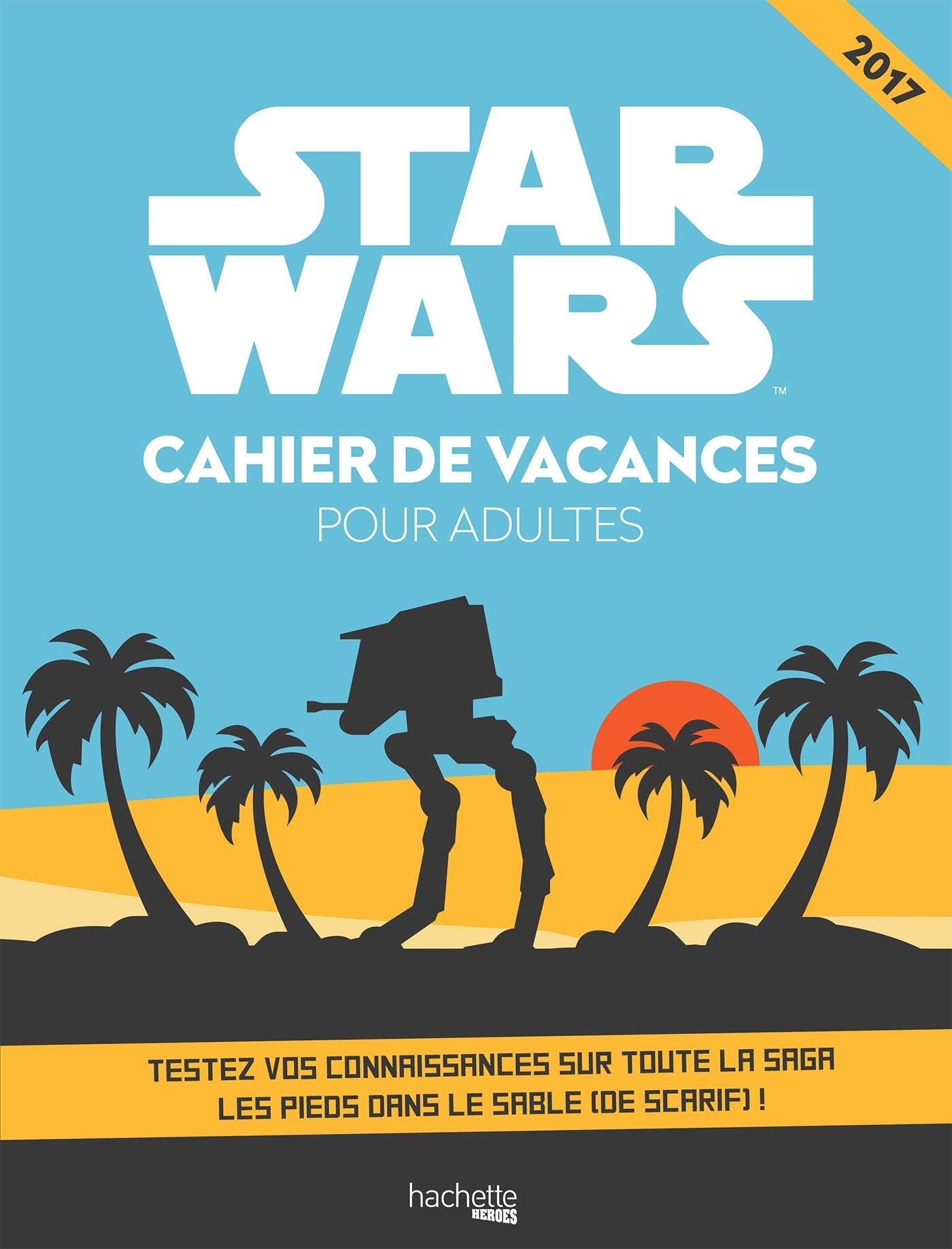Star Wars Cahier de Vacances pour Adultes Partnership & Love