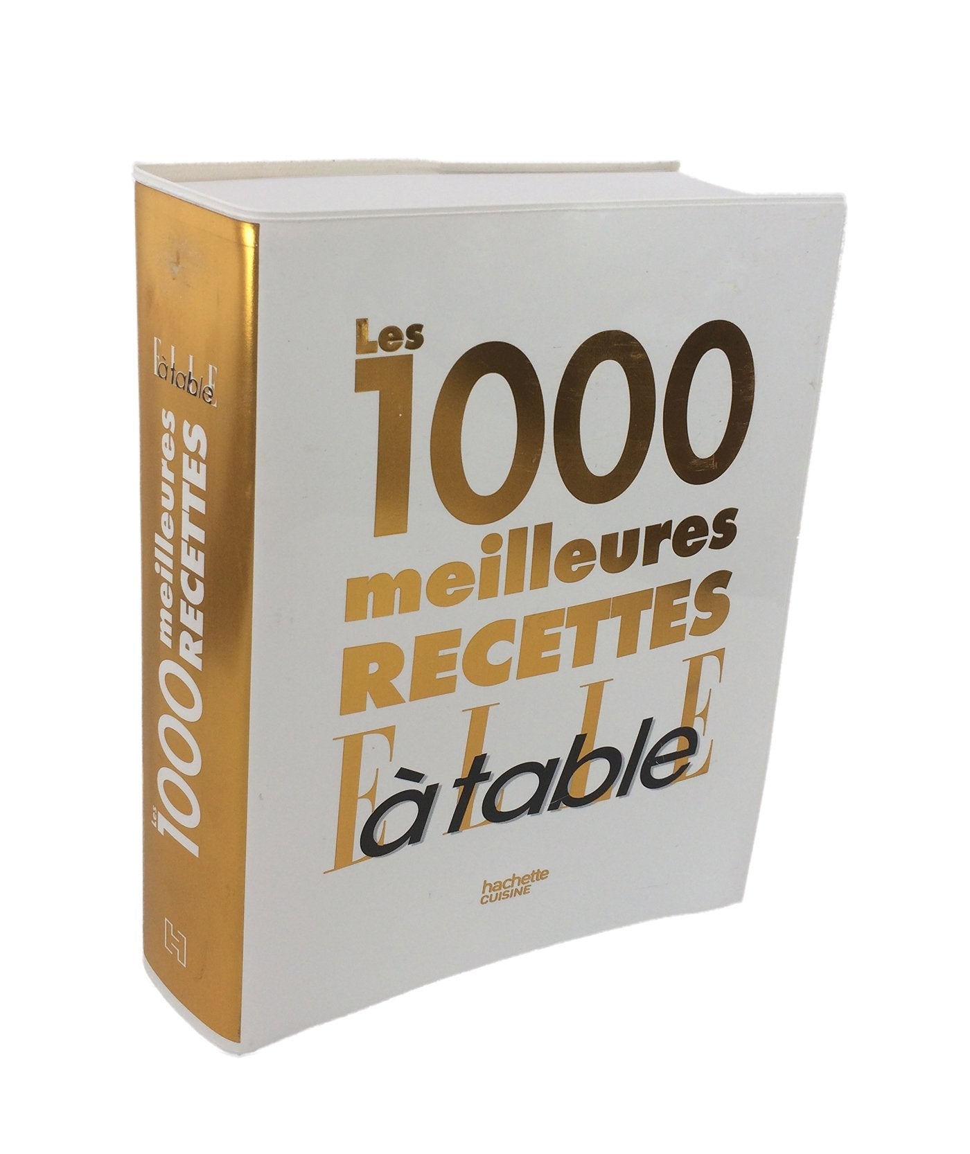 Les 1000 meilleures recettes de Elle à table Leisure, Home & Garden