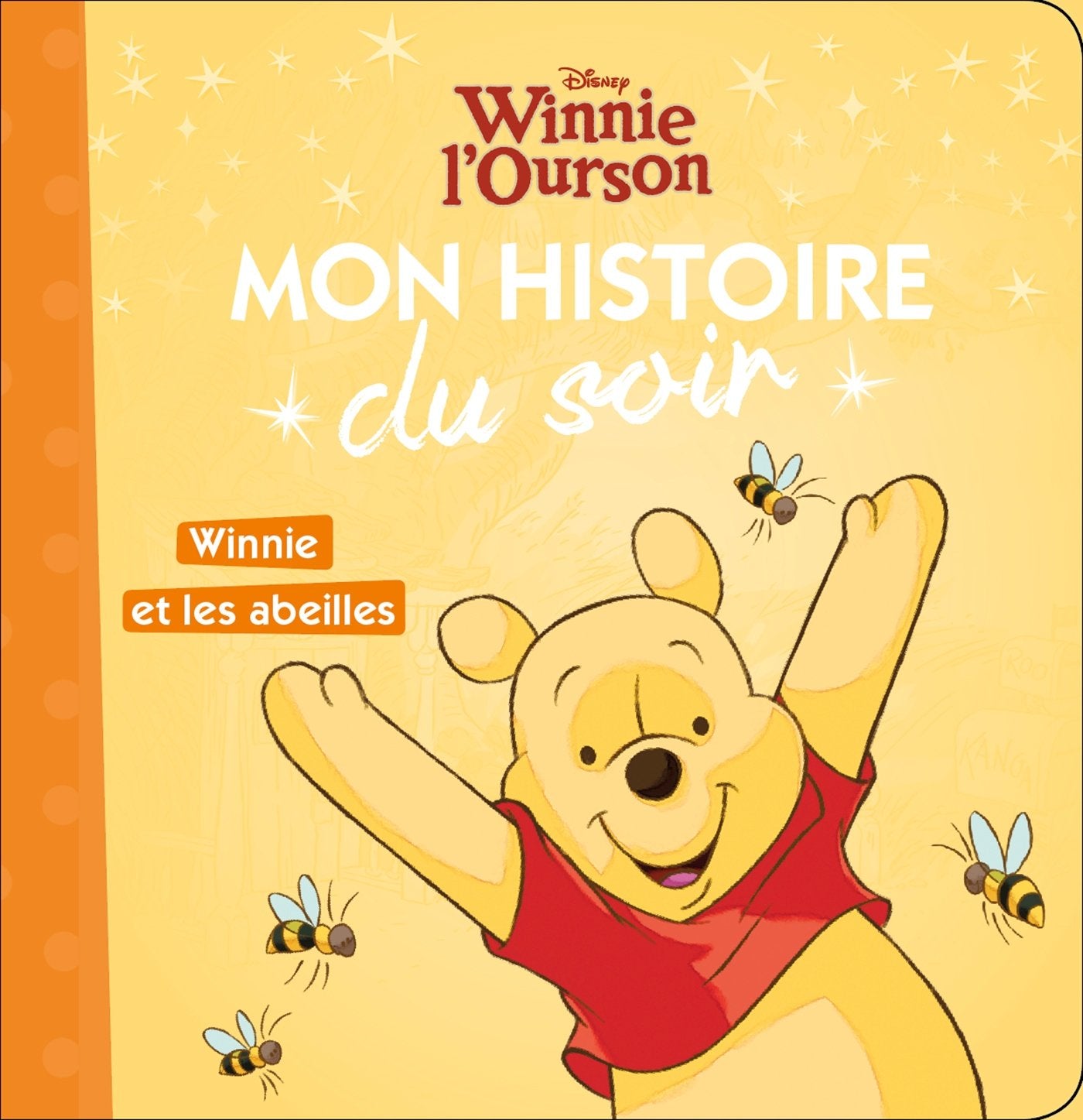 Winnie, mon histoire du soir: Winnie et les abeilles Non-fiction