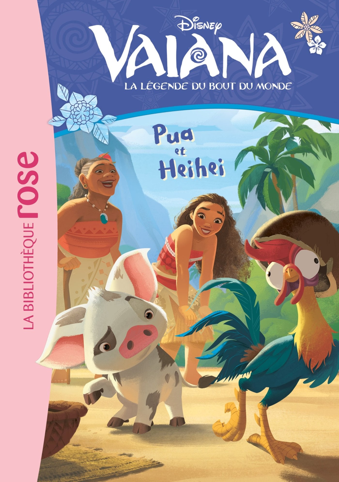 Disney - Vaiana 01 - Pua et Heihei Children's books
