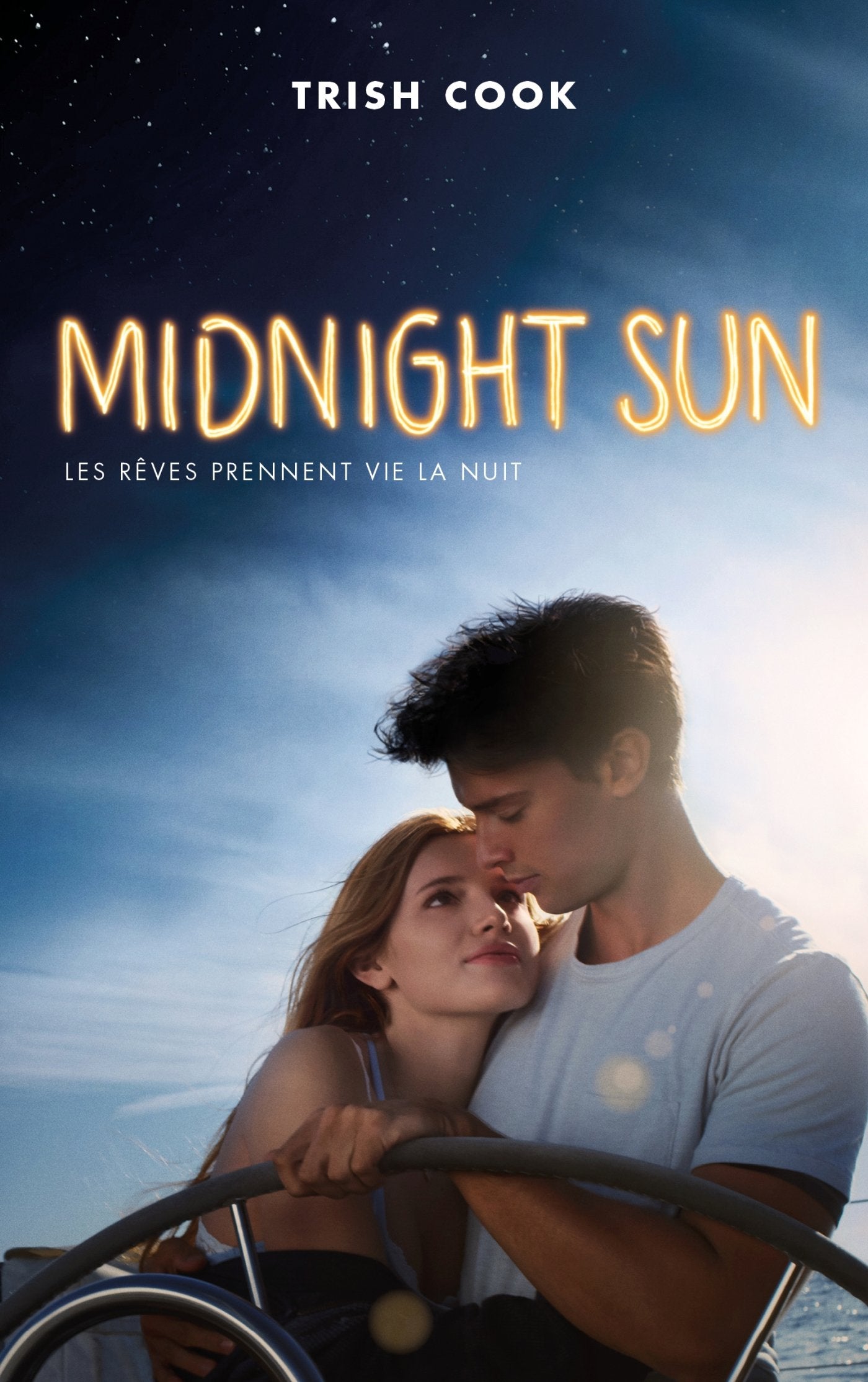 MIDNIGHT SUN édition avec affiche du film en couverture: Les rêves prennent vie la nuit Books