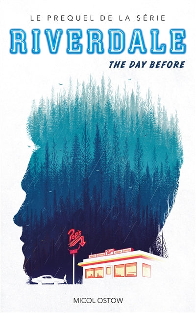 Product Image: Riverdale. The day before
