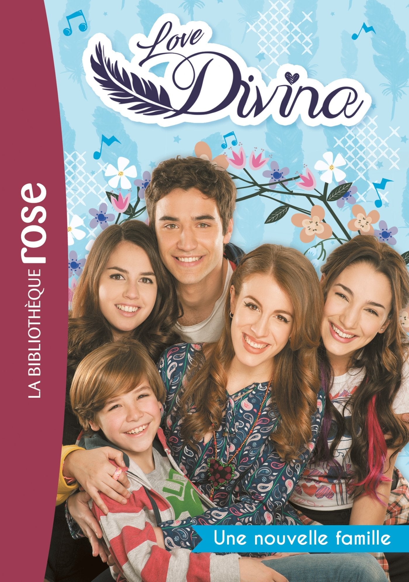 Love Divina 02 - Une nouvelle famille book
