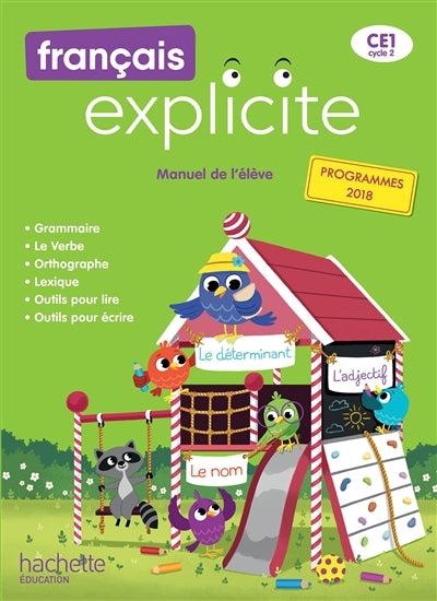 Product Image: Français explicite CE1, cycle 2 : manuel de l'élève : programmes 2018