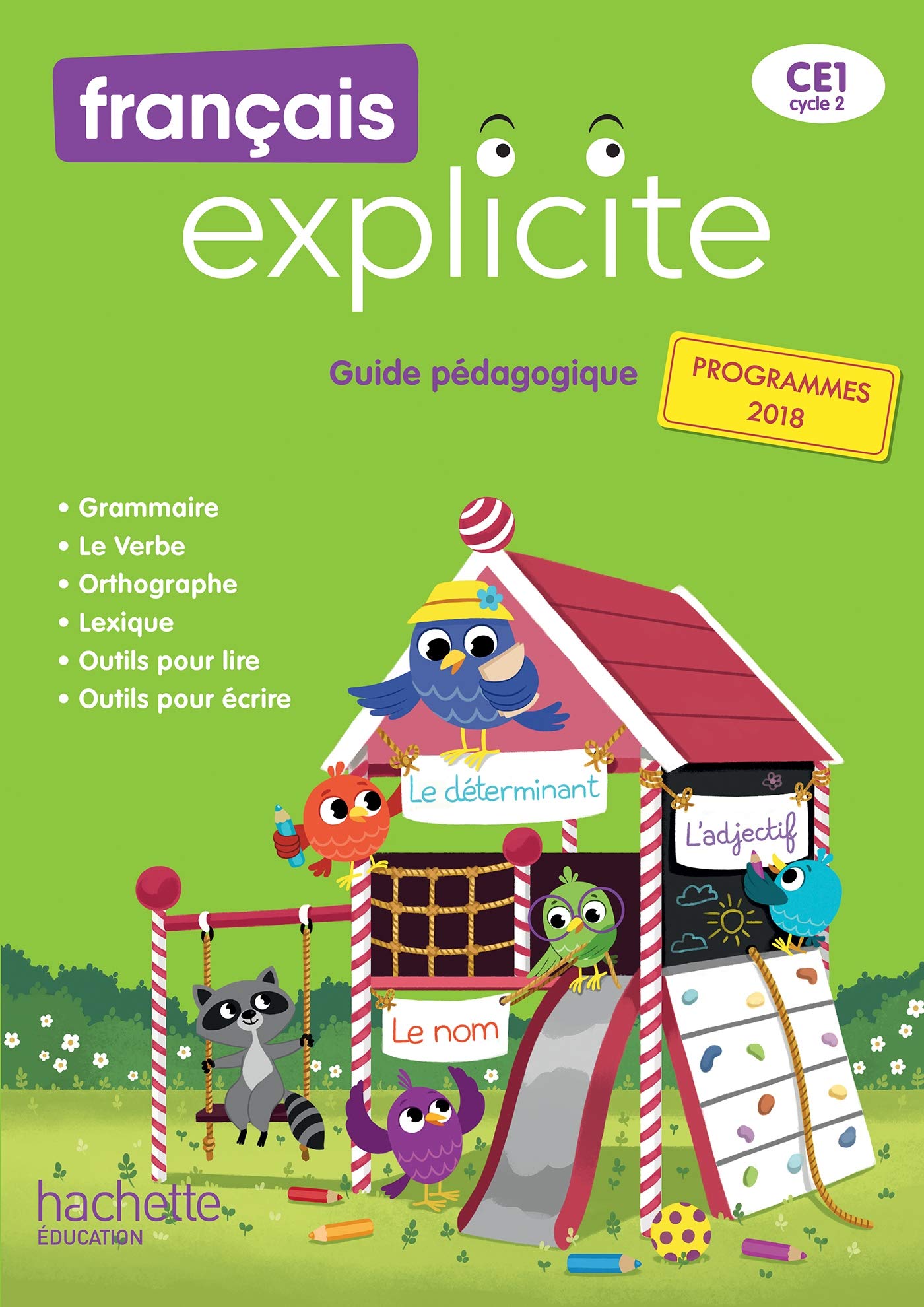 Français Explicite CE1 - Guide pédagogique - Ed. 2019 book