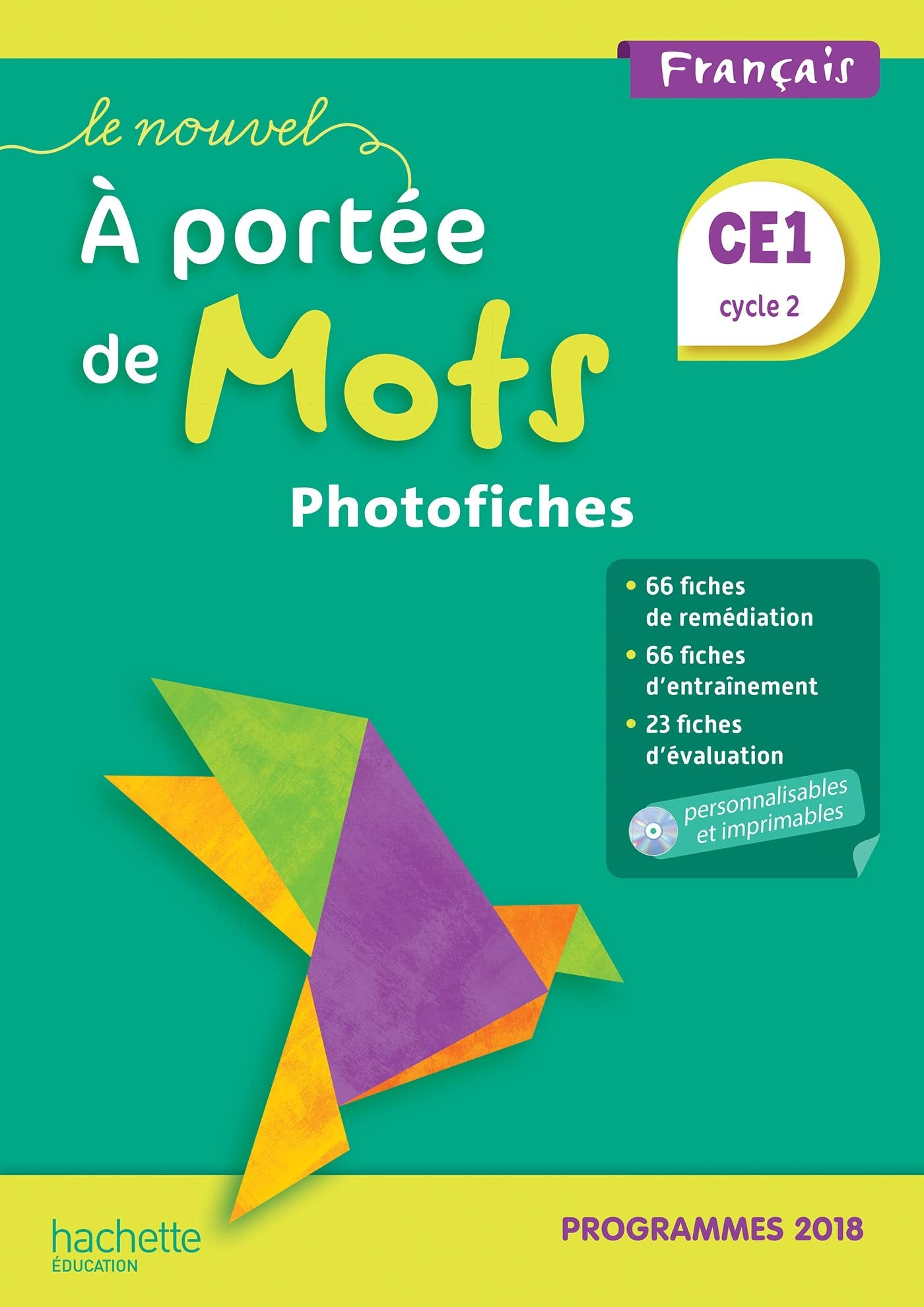 Le Nouvel A portée de mots CE1 - Photofiches - Edition 2019 book