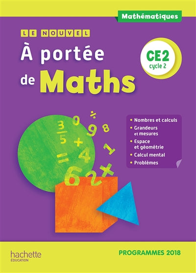Product Image: Le nouvel A portée de maths CE2, cycle 2 : programmes 2018