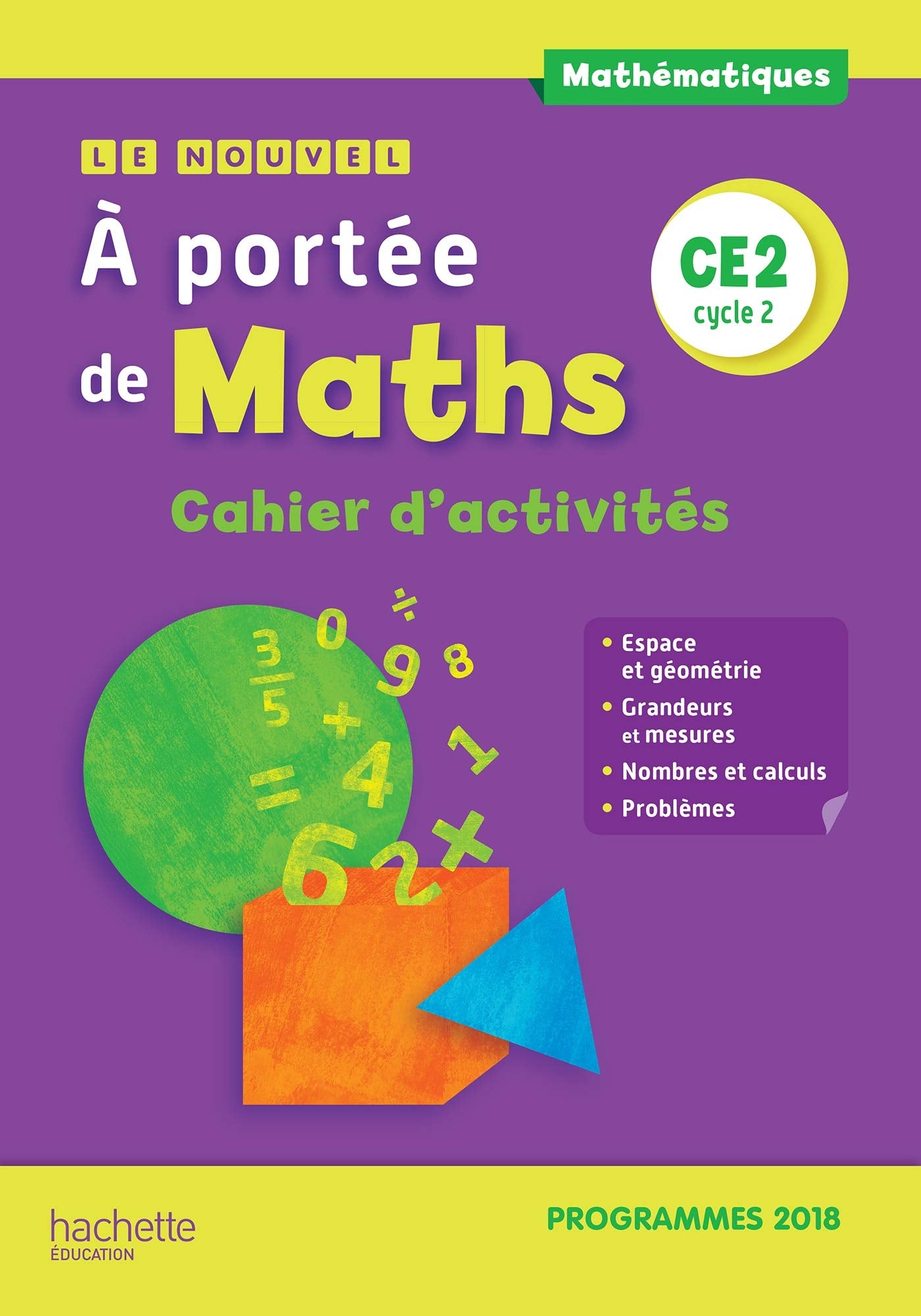 Le Nouvel A portée de maths CE2 - Cahier d'activités - Edition 2019 Professional & Reference Books