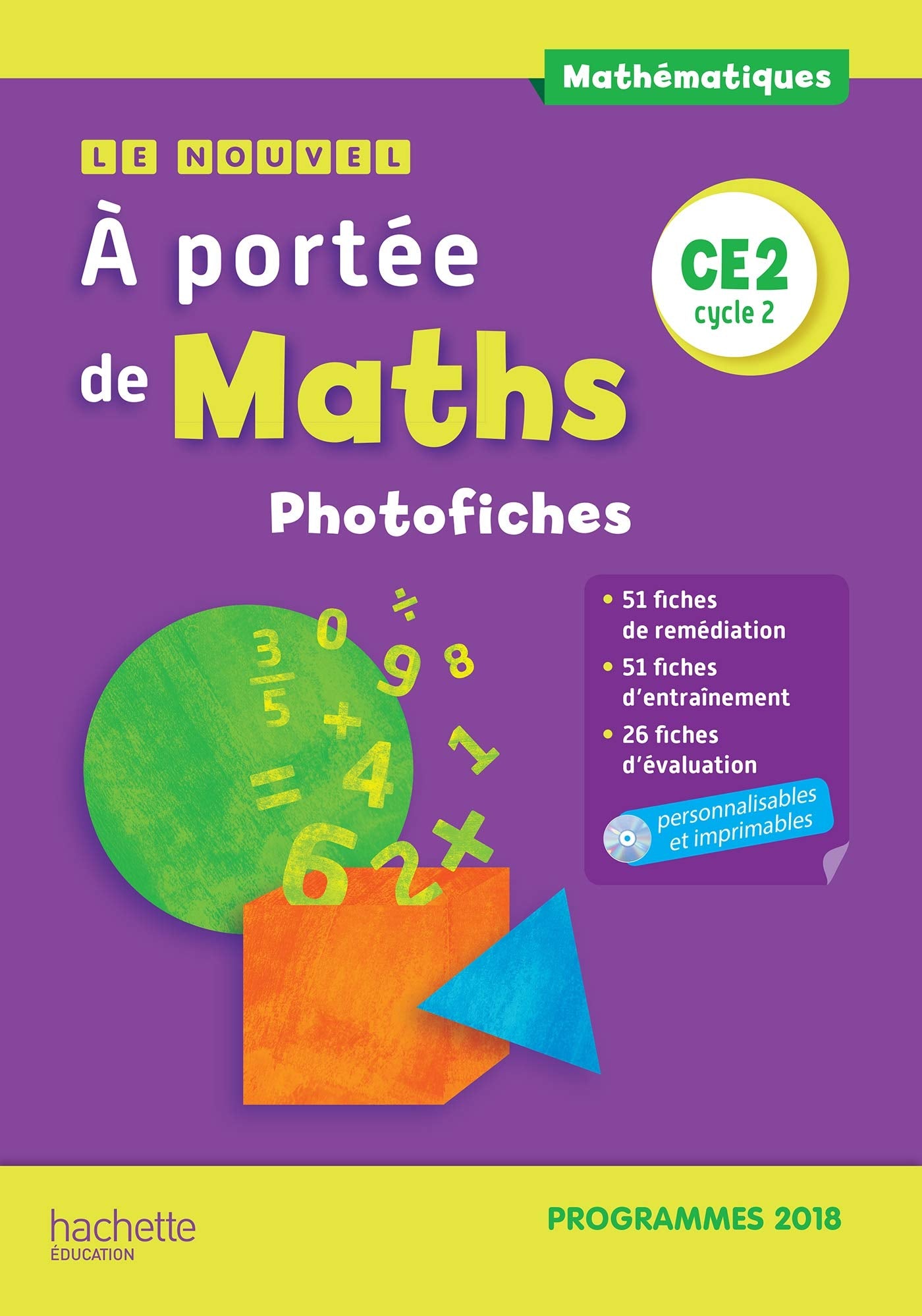 Le Nouvel A portée de maths CE2 - Photofiches - Edition 2019 book