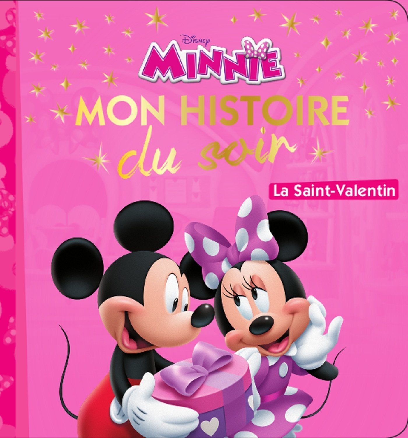 MINNIE - Mon Histoire du Soir - La Saint-Valentin - Disney book