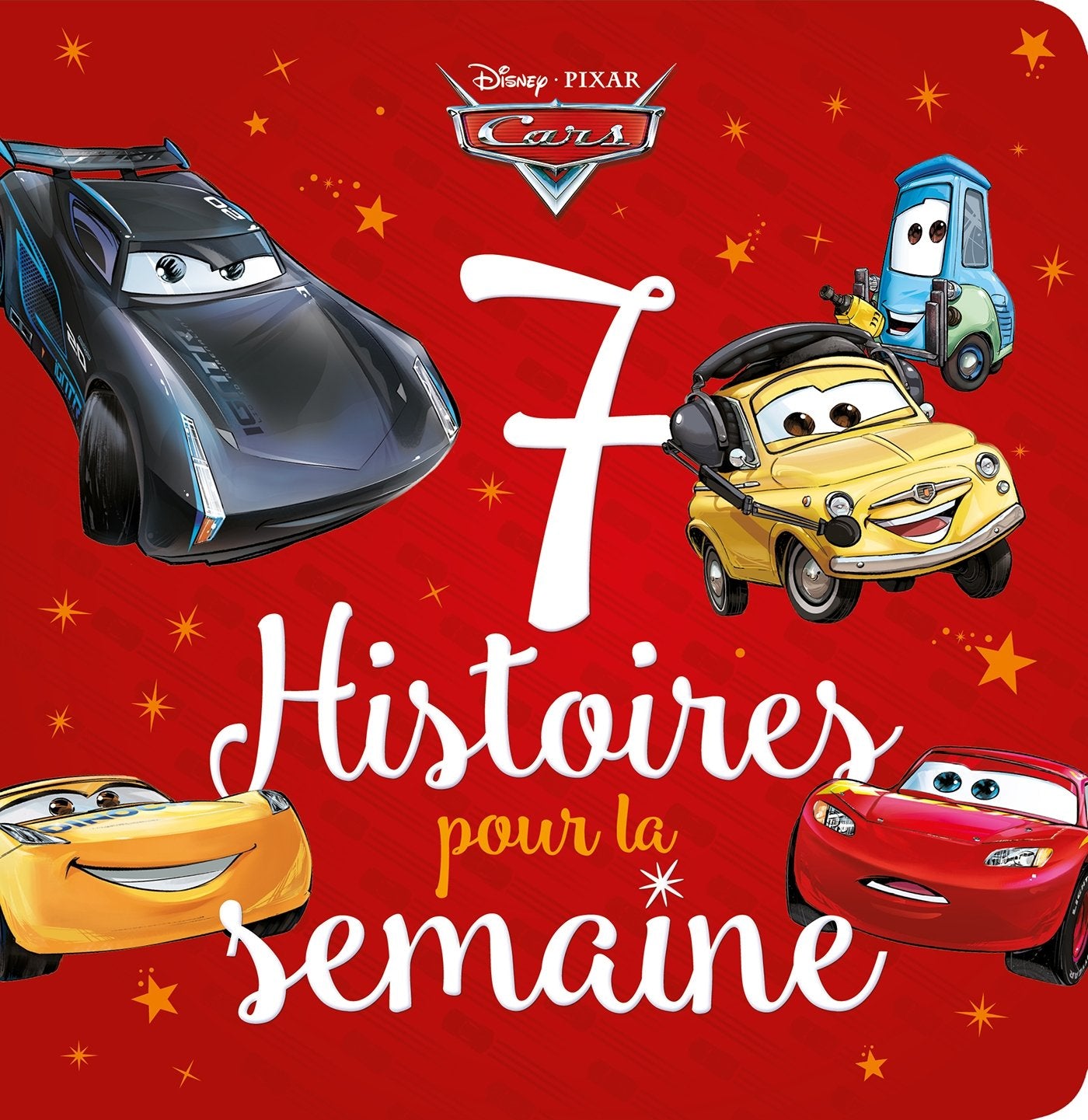 CARS - 7 Histoires pour la semaine - Disney Pixar book