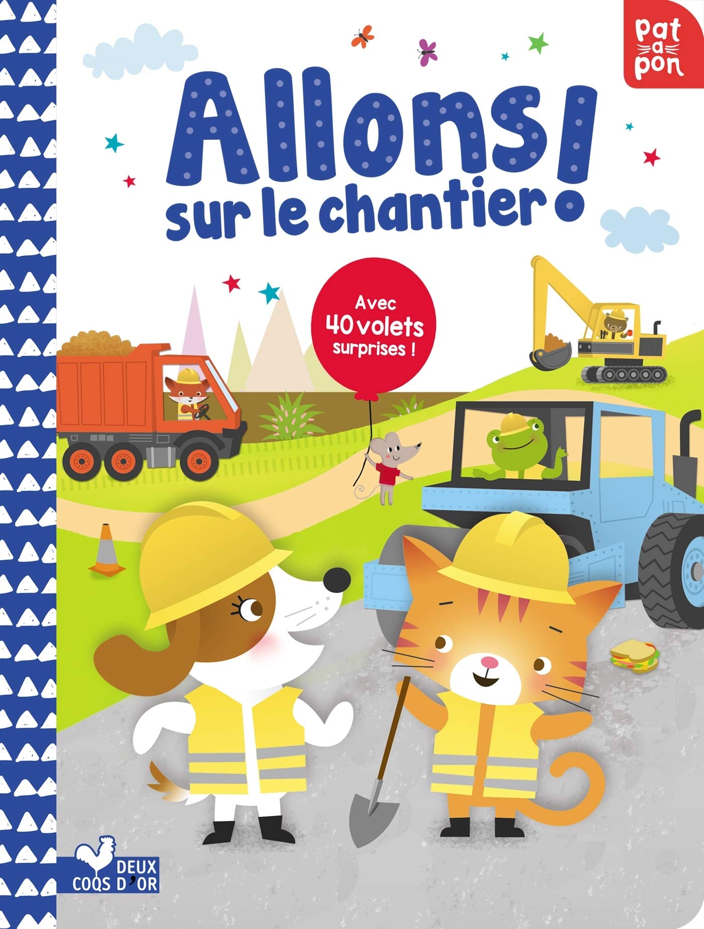 Allons sur le chantier ! - livre à volets book