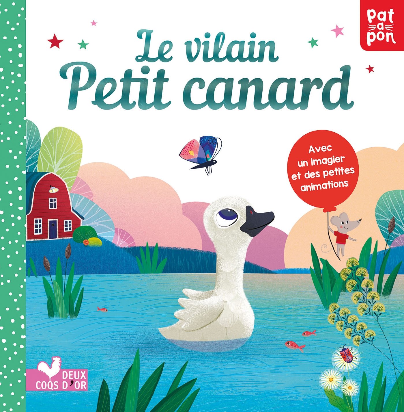 Le vilain petit canard: Avec un imagier et des jeux book