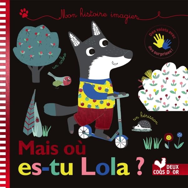 Mais où es-tu Lola ? - livre animé: Mon histoire imagier book