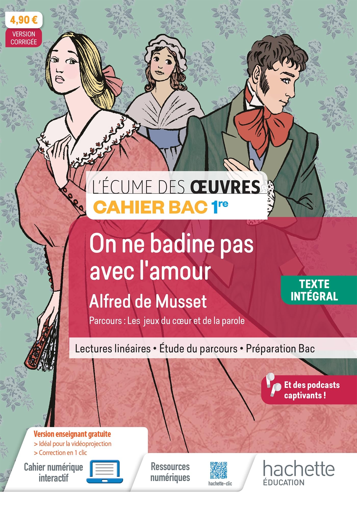 Écume des oeuvres 1re, Alfred de Musset, On ne badine pas avec l'amour - Cahier élève - Ed. 2024: Cahier Bac 1re Professional & Reference Books