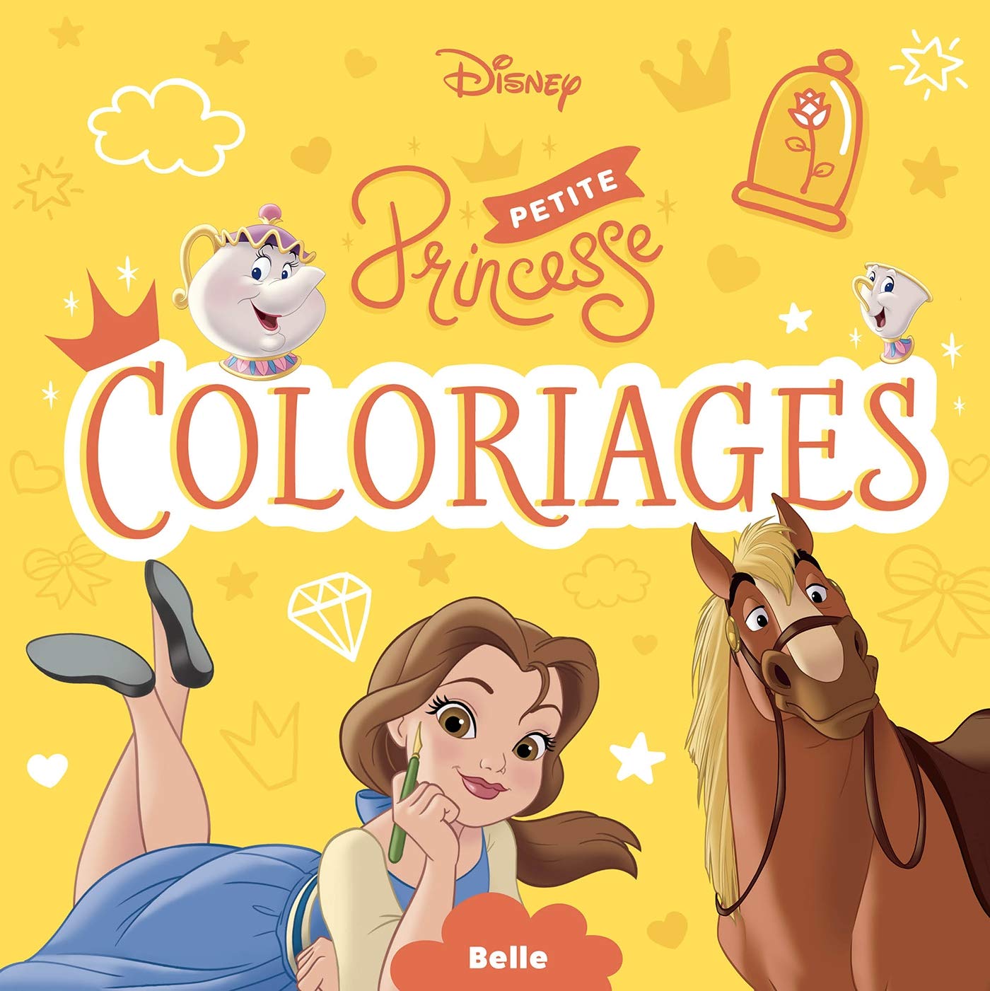 DISNEY PRINCESSES - Petites Princesses - Coloriages - Belle book