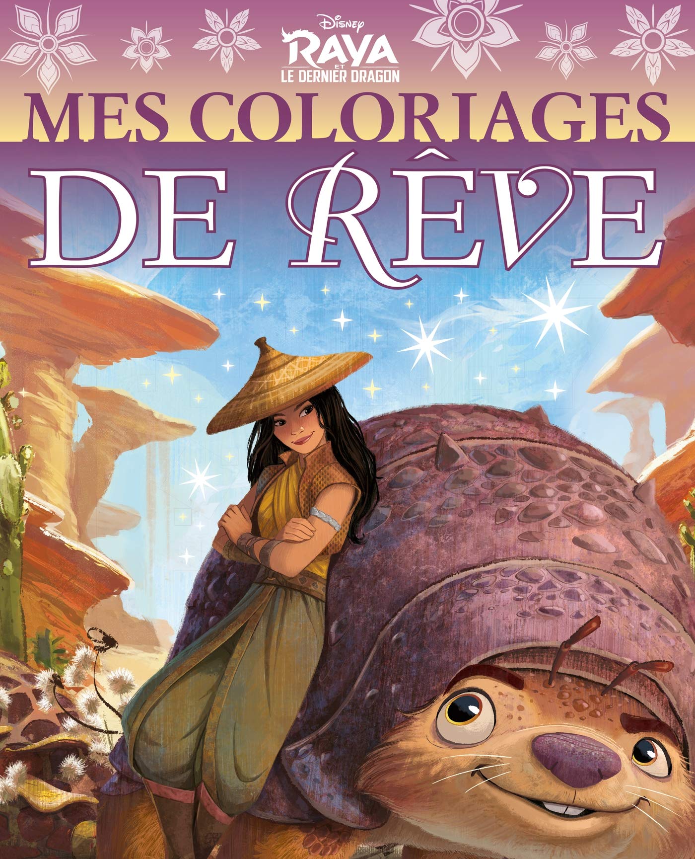 RAYA ET LE DERNIER DRAGON - Mes Coloriages de Rêve - Disney Tiptoi & Games