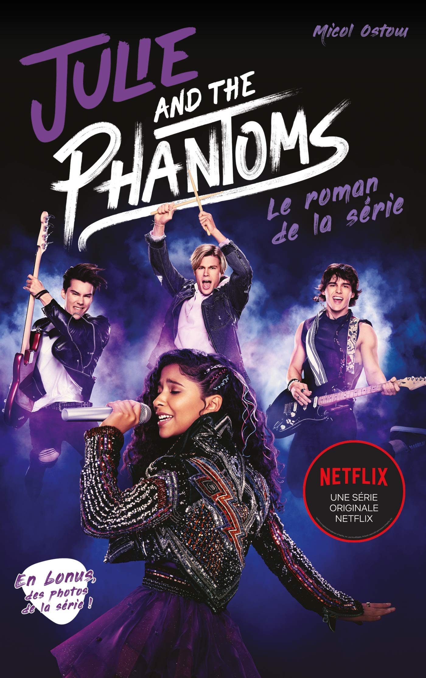 Julie and the phantoms - Le roman de la série Netflix book
