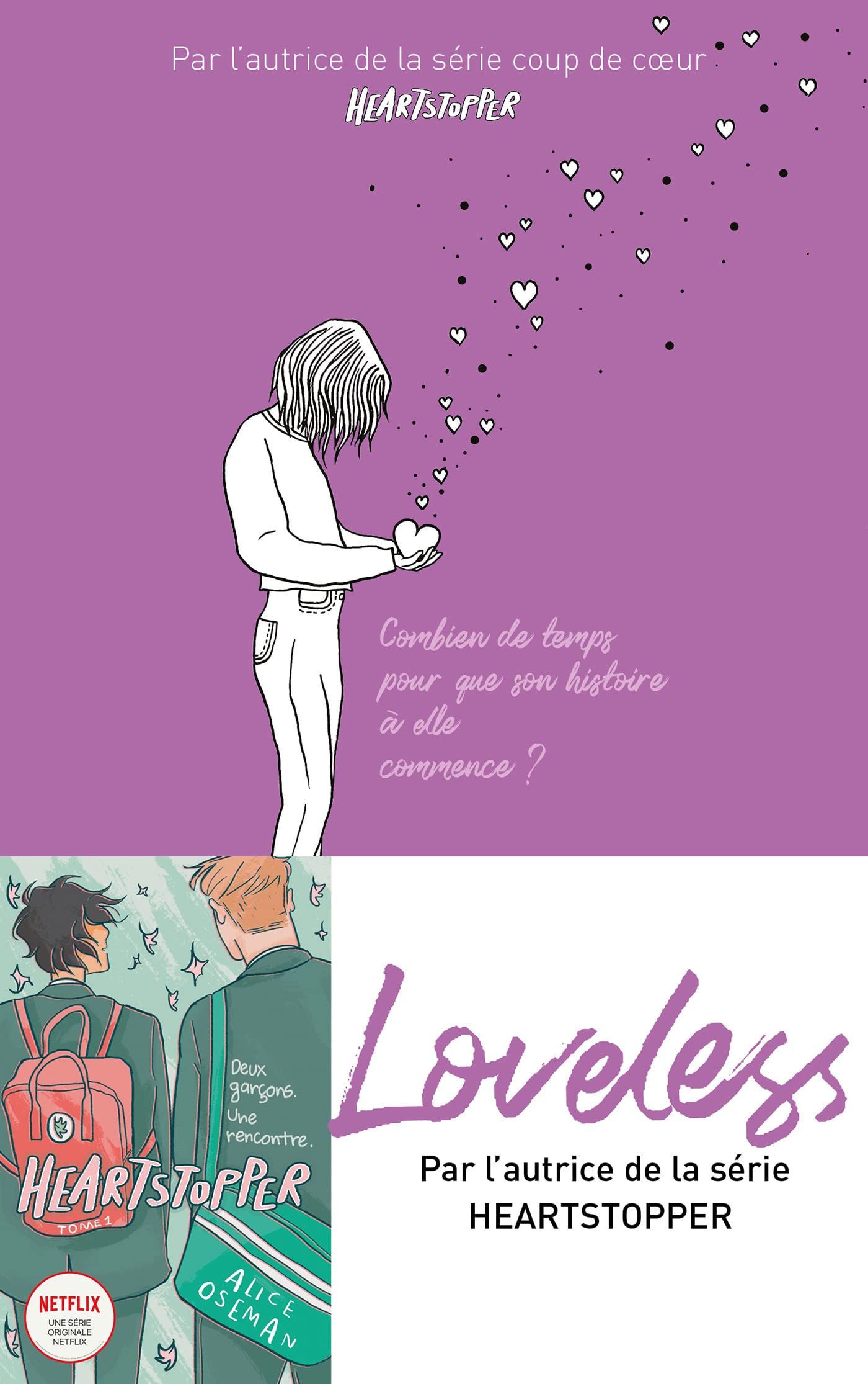 Loveless - édition française - Par l'autrice de la série "Heartstopper": Combien de temps pour que son histoire à elle commence ? Fiction