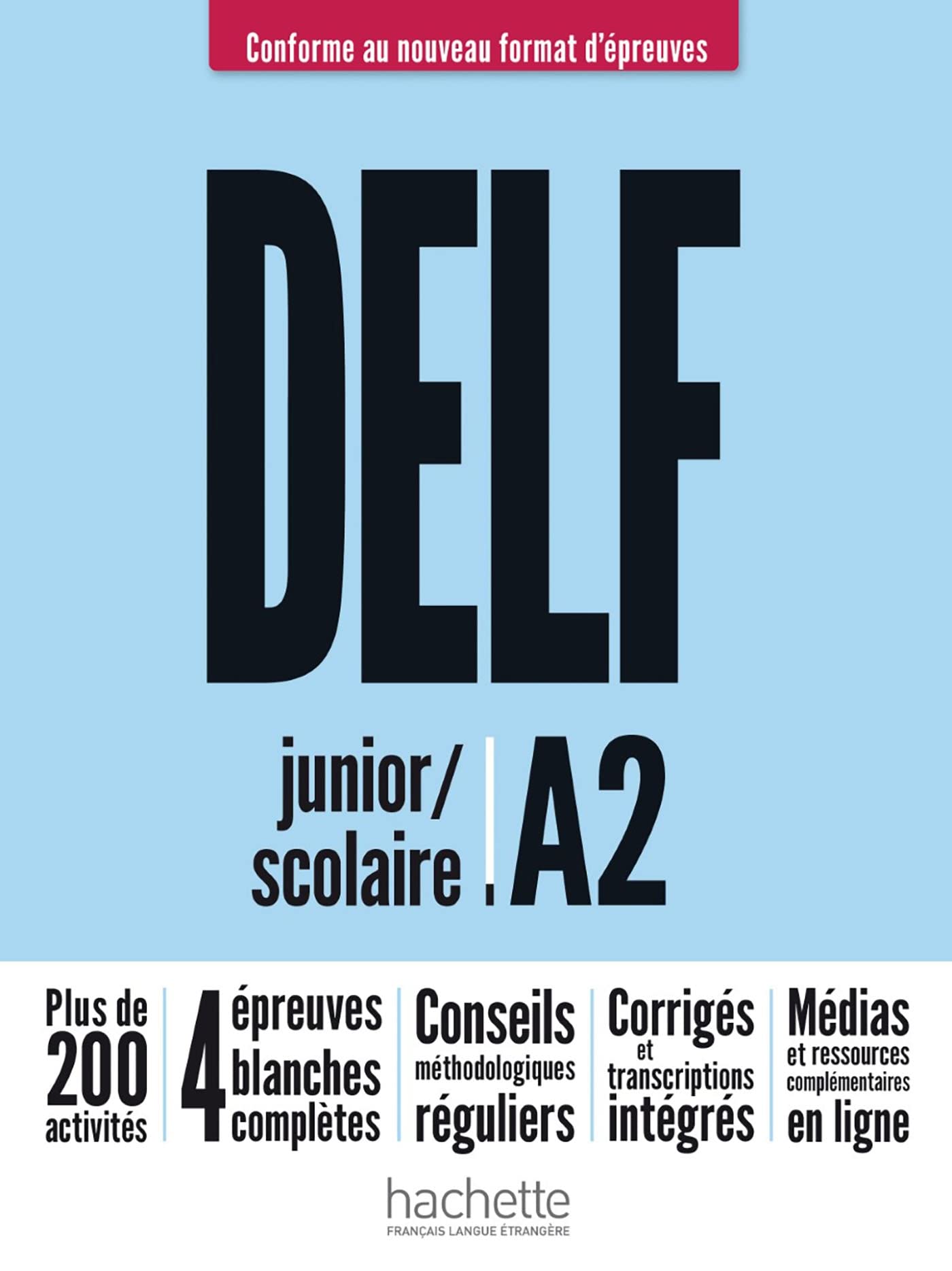 Preparation a l'examen du DELF Scolaire et Junior: Livre A2 + audios tel Foreign Languages ​​& Dictionaries