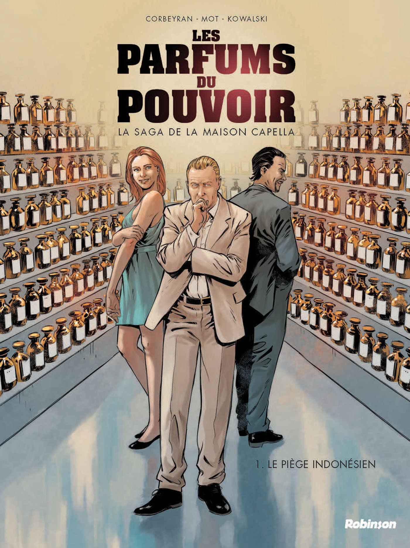 Les parfums du pouvoir - Tome 1: Le piège indonésien book