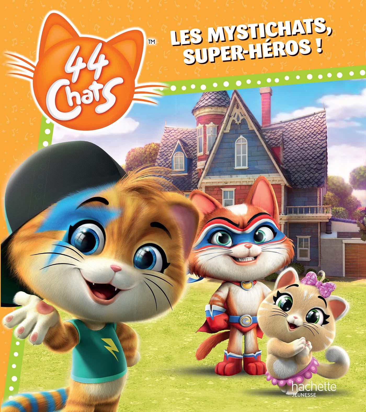 44 Chats - Les Mystichats, super-héros ! book