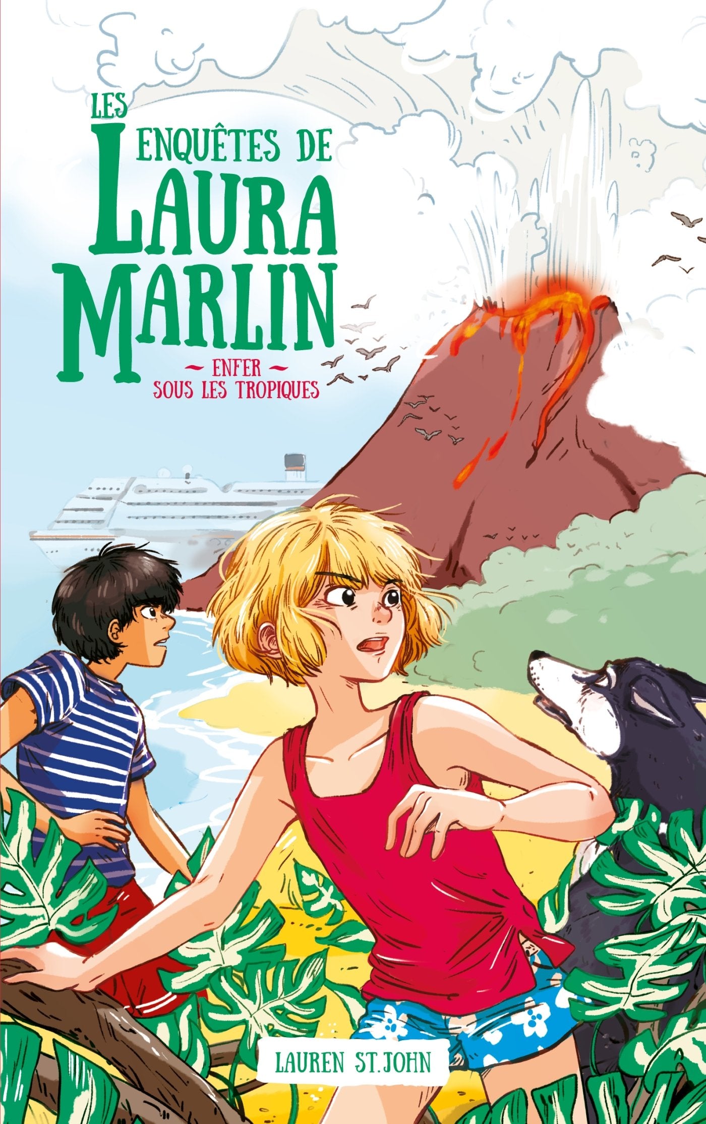 Les enquêtes de Laura Marlin - Tome 2 - Enfer sous les tropiques book