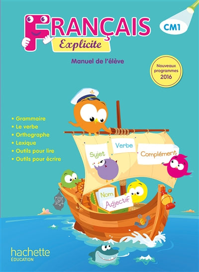 Product Image: Français explicite CM1 : manuel de l'élève : nouveaux programmes 2016
