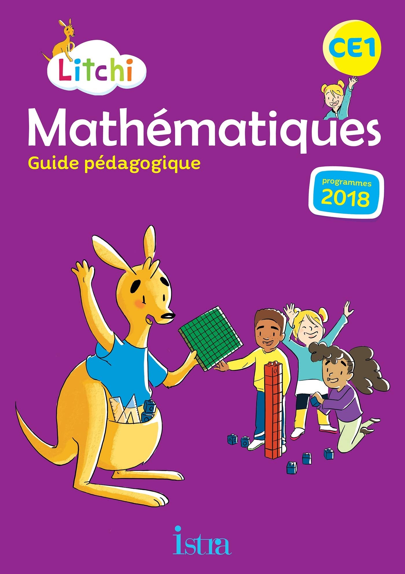 Litchi Mathématiques CE1 - Guide pédagogique - Ed. 2019 book