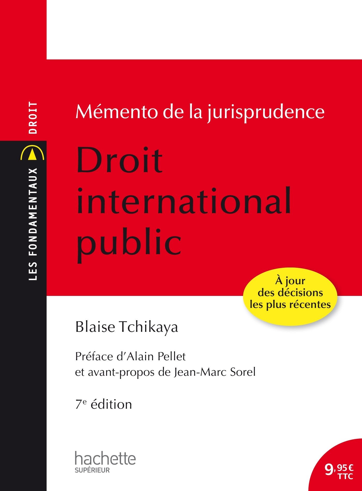 Les Fondamentaux - Mémento de la jurisprudence Droit International Public book