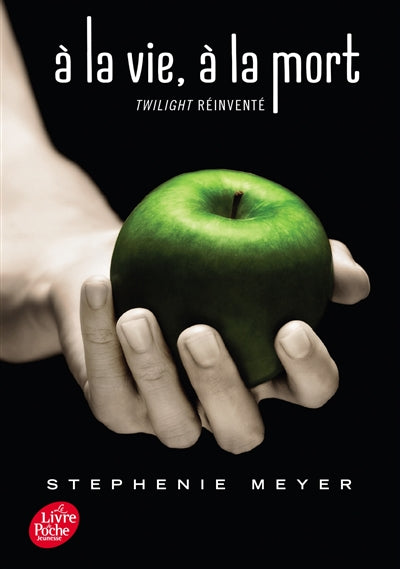 Product Image: A la vie, à la mort : Twilight réinventé