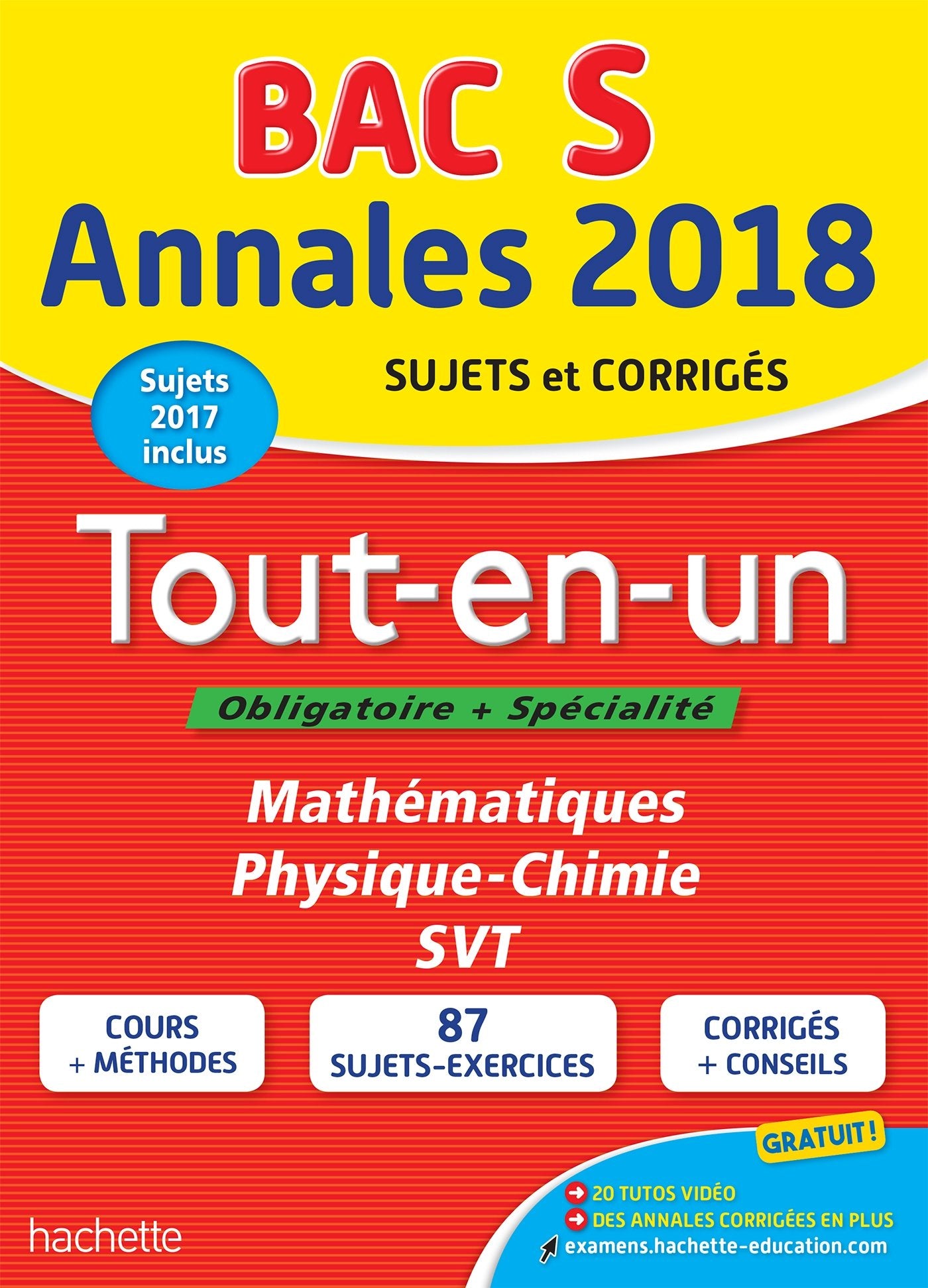 Annales Bac 2018 Le Tout-En-Un Term S book
